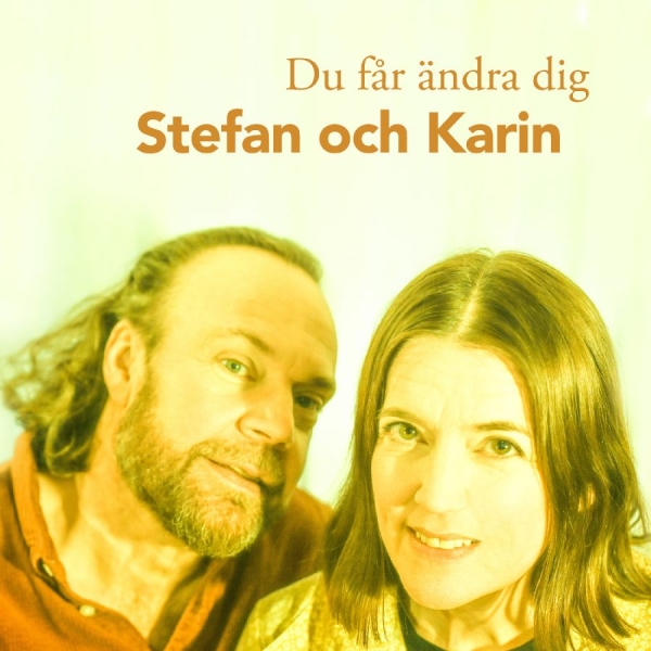 Stefan Och Karin - Du Får Ändra Dig in der Gruppe Kommande - alla format bei Bengans Skivbutik AB (5680021)