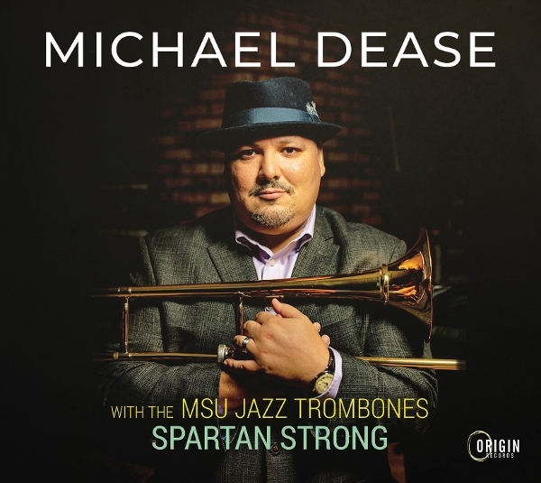 Michael Dease - Msu Jazz Trombones: Spartan Strong in der Gruppe CD / Kommande / Jazz bei Bengans Skivbutik AB (5680071)