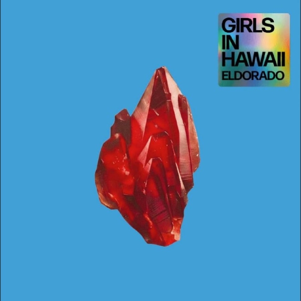 Girls In Hawaii - Eldorado in der Gruppe CD / Kommande / Pop-Rock bei Bengans Skivbutik AB (5681470)