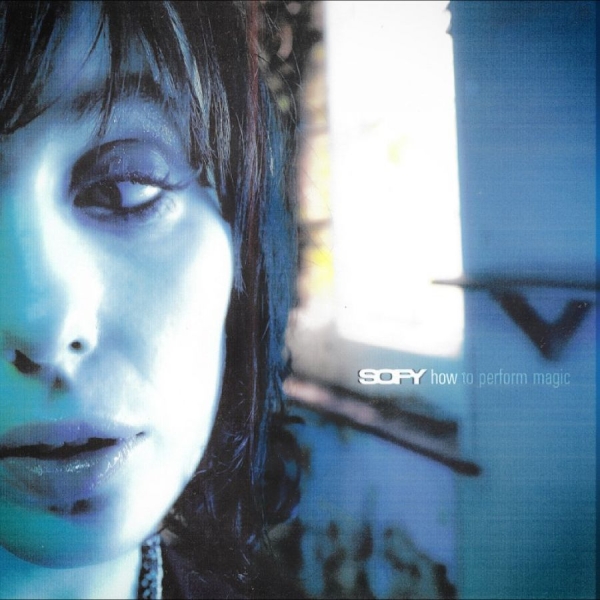 Sofy - How To Perform Magic in der Gruppe VINYL / Kommande / Pop-Rock bei Bengans Skivbutik AB (5681502)