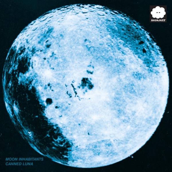 Moon Inhabitants - Canned Luna in der Gruppe VINYL / Kommande / Jazz bei Bengans Skivbutik AB (5681529)