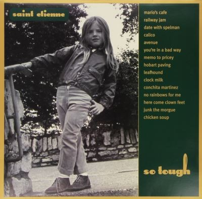 Saint Etienne - So Tough in der Gruppe VINYL / Bestseller bei Bengans Skivbutik AB (5681608)