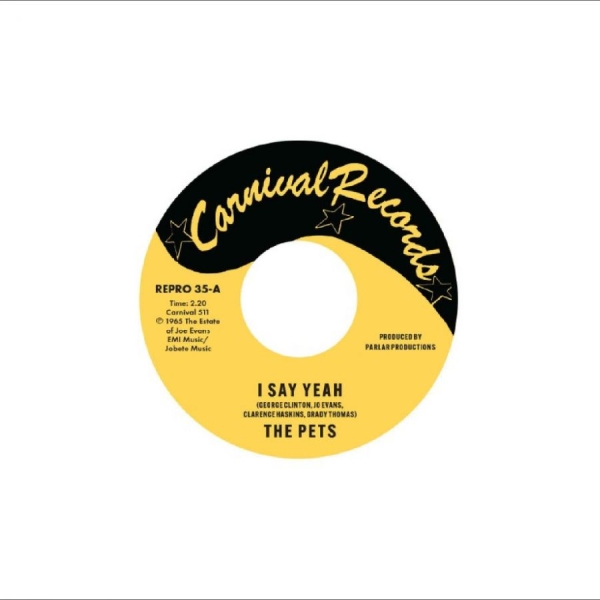 The Pets / Lee Williams & The Cymba - I Say Yeah / It's Everything About in der Gruppe VINYL / Kommande / Pop-Rock bei Bengans Skivbutik AB (5681680)