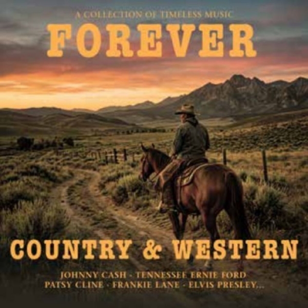 Various Artists - Forever Country & Western in der Gruppe CD / Kommande / Country bei Bengans Skivbutik AB (5681748)