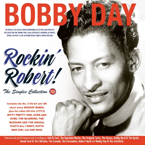 Bobby Day - Rockin' Robert!! The Singles Collec in der Gruppe CD / Nyheter / Blues bei Bengans Skivbutik AB (5681769)