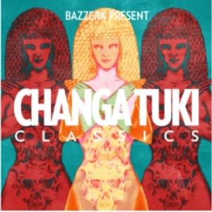 Various Artists - Bazzerk Presents Changa Tuki Classi in der Gruppe CD bei Bengans Skivbutik AB (568184)
