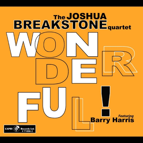Joshua Breakstone & Barry Harris - Wonderful! in der Gruppe CD / Kommande / Jazz bei Bengans Skivbutik AB (5681841)