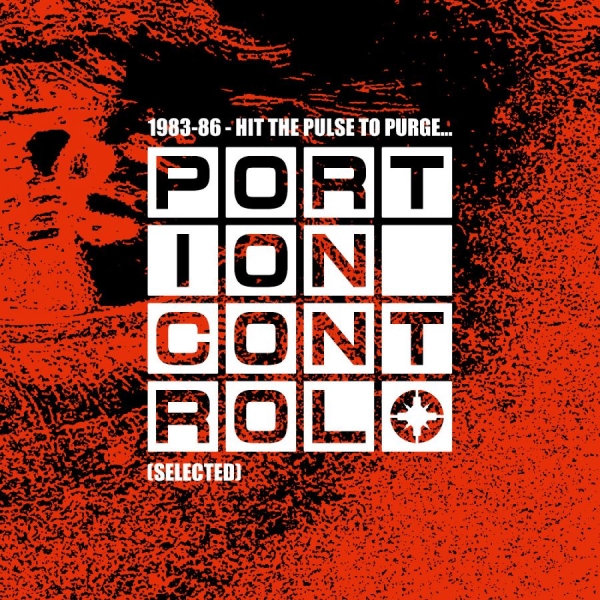 Portion Control - 1983-86: Hit The Pulse To Purge... in der Gruppe VINYL / Kommande / Pop-Rock bei Bengans Skivbutik AB (5681874)