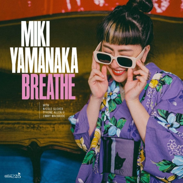 Miki Yamanaka - Breathe in der Gruppe CD / Kommande / Jazz bei Bengans Skivbutik AB (5681893)