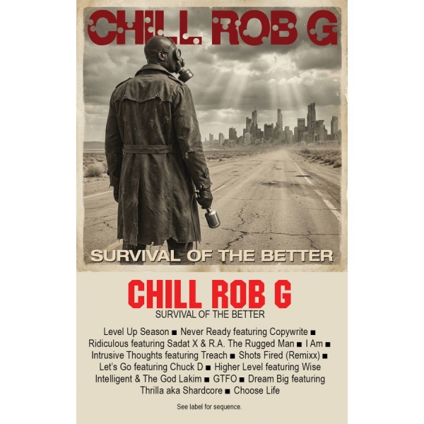 Chill Rob G - Survival Of The Better in der Gruppe Pop-Rock bei Bengans Skivbutik AB (5681963)