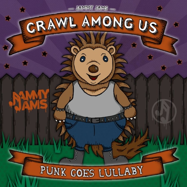 Jammy Jams - Crawl Among Us: Punk Goes Lullaby in der Gruppe CD / Pop-Rock bei Bengans Skivbutik AB (5682107)