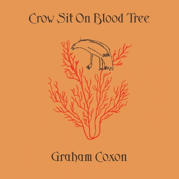 Graham Coxon - Crow Sit On Blood Tree in der Gruppe VINYL / Kommande / Pop-Rock bei Bengans Skivbutik AB (5682143)
