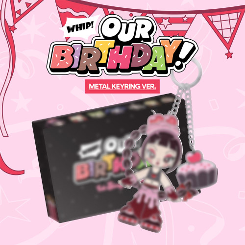 Ourbirthday - Our Birthday (Metal Keyring Ver.) (Random Ver.) in der Gruppe MERCHANDISE / Merch+Code / Kommande / K-Pop bei Bengans Skivbutik AB (5682166)