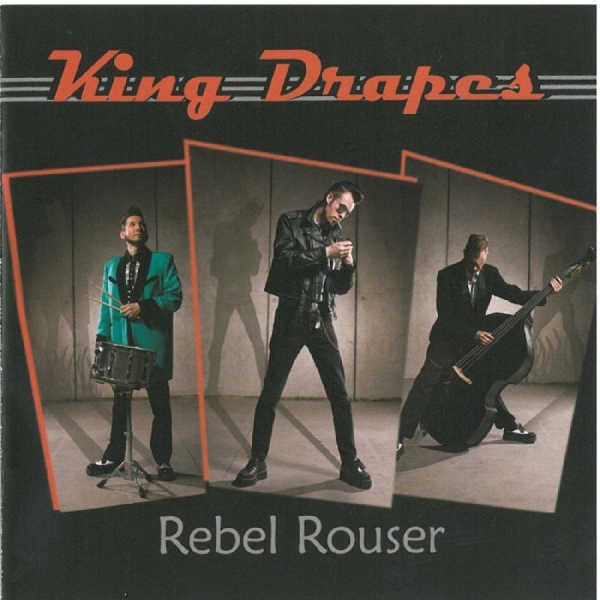 King Drapes - Rebel Rouser in der Gruppe CD / Nyheter / Pop-Rock bei Bengans Skivbutik AB (5682201)