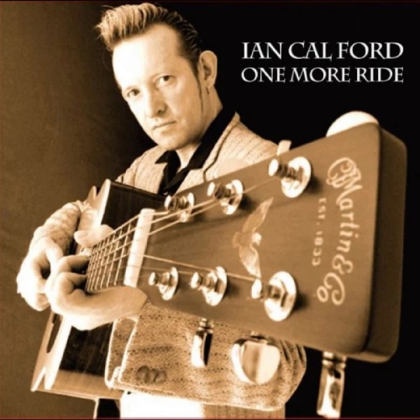 Ian Calford - One More Ride in der Gruppe CD / Nyheter / Pop-Rock bei Bengans Skivbutik AB (5682312)