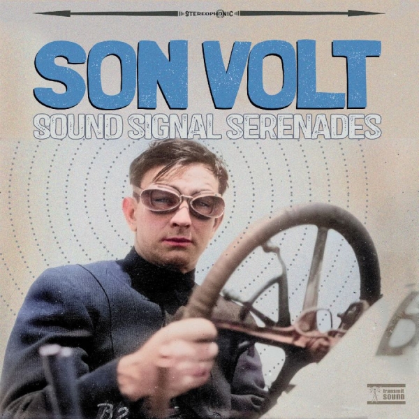 Son Volt - Sound Signal Serenades in der Gruppe CD / Kommande / World Music bei Bengans Skivbutik AB (5682413)