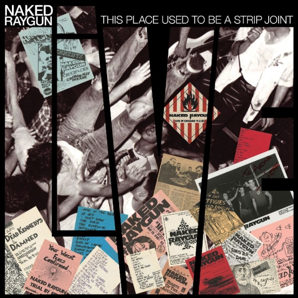 Naked Raygun - This Place Used To Be A Strip Joint in der Gruppe VINYL / Kommande / Pop-Rock bei Bengans Skivbutik AB (5682433)