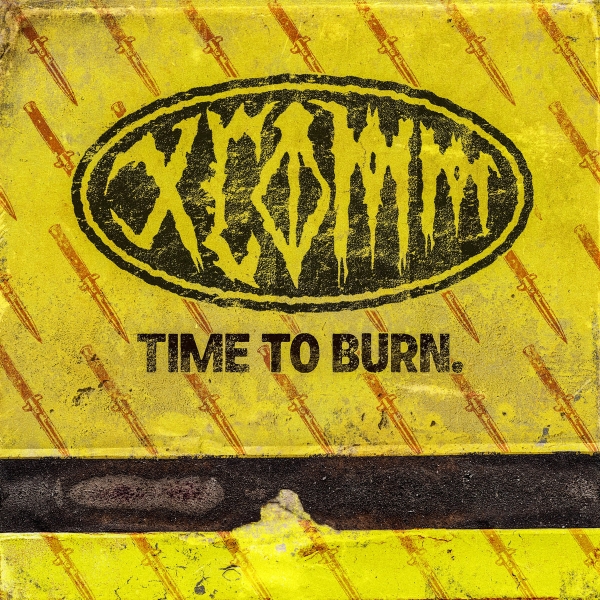 Xcomm - Time To Burn (White Vinyl) (Indies) in der Gruppe VINYL / Kommande / Hårdrock bei Bengans Skivbutik AB (5682663)
