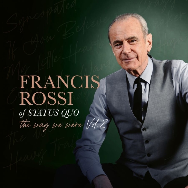 Francis Rossi - The Way We Were Vol. 2 in der Gruppe CD / Kommande / Pop-Rock bei Bengans Skivbutik AB (5682691)