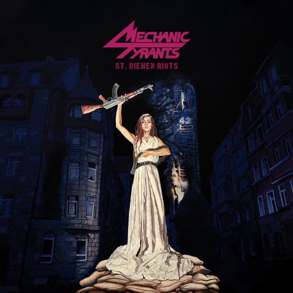 Mechanic Tyrants - St. Diemen Riots (CD) in der Gruppe CD / Bestseller bei Bengans Skivbutik AB (5682716)