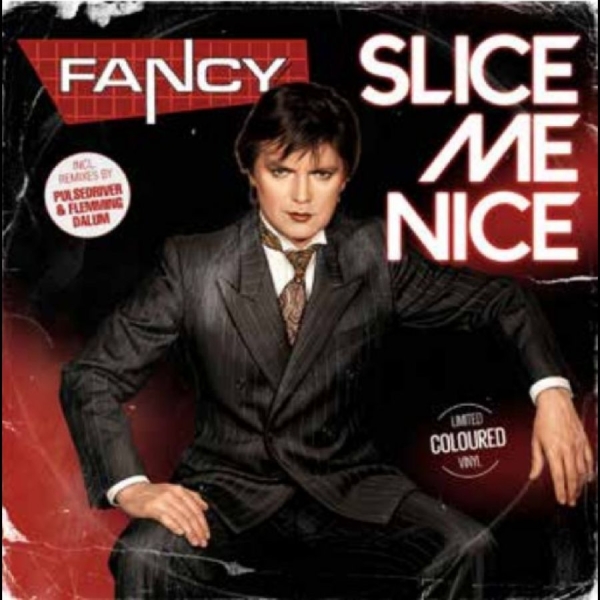 Fancy - Slice Me Nice in der Gruppe VINYL / Kommande / Pop-Rock bei Bengans Skivbutik AB (5682749)