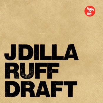 J Dilla - Ruff Draft in der Gruppe VINYL / Bestseller bei Bengans Skivbutik AB (5682769)