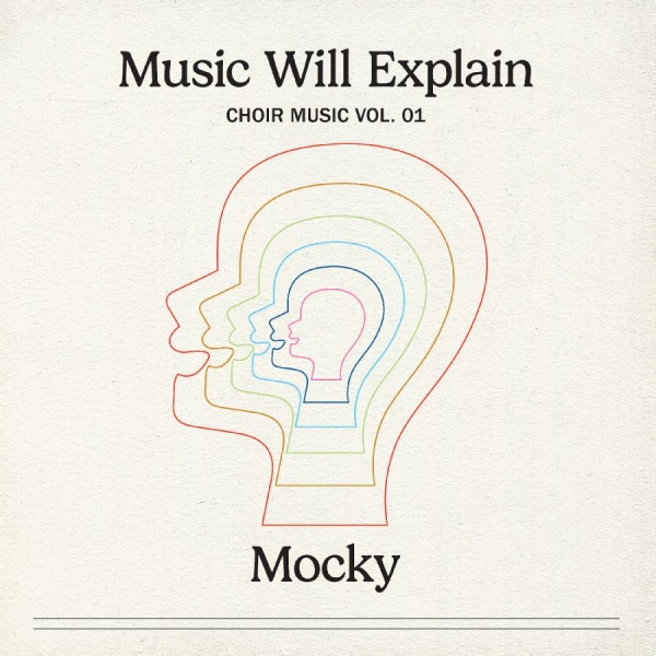Mocky - Music Will Explain (Choir Music Vol in der Gruppe VINYL / Bestseller bei Bengans Skivbutik AB (5682787)