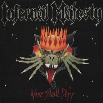 Infernal Majesty - None Shall Defy in der Gruppe CD / Kommande / Hårdrock bei Bengans Skivbutik AB (5682873)