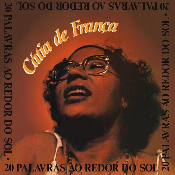 Cátia De França - 20 Palavras Ao Redor Do Sol in der Gruppe VINYL / Kommande / World Music bei Bengans Skivbutik AB (5682938)
