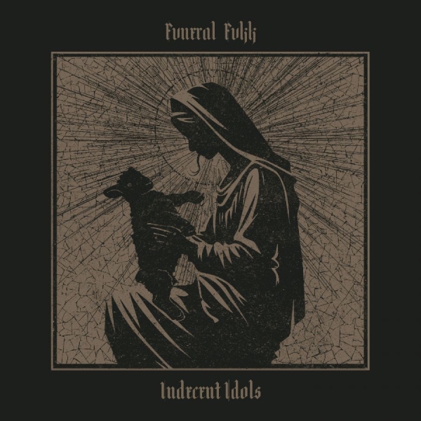 Fvneral Fvkk - Indecent Idols in der Gruppe CD / Kommande / Hårdrock bei Bengans Skivbutik AB (5682993)