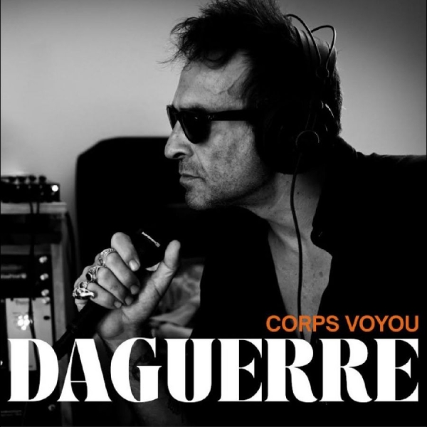 Daguerre - Corps Voyou in der Gruppe VINYL / Kommande / Pop-Rock bei Bengans Skivbutik AB (5683000)
