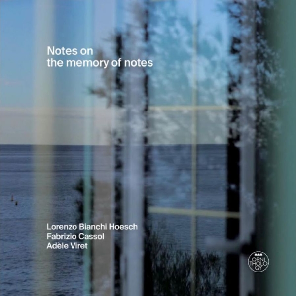 Lorenzo Bianchi Hoesch / Fabrizio C - Notes On The Memory Of Notes in der Gruppe CD / Kommande / Jazz bei Bengans Skivbutik AB (5683005)