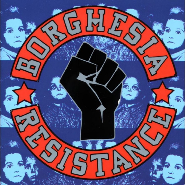 Borghesia - Resistance in der Gruppe Kommande / Pop-Rock bei Bengans Skivbutik AB (5683016)