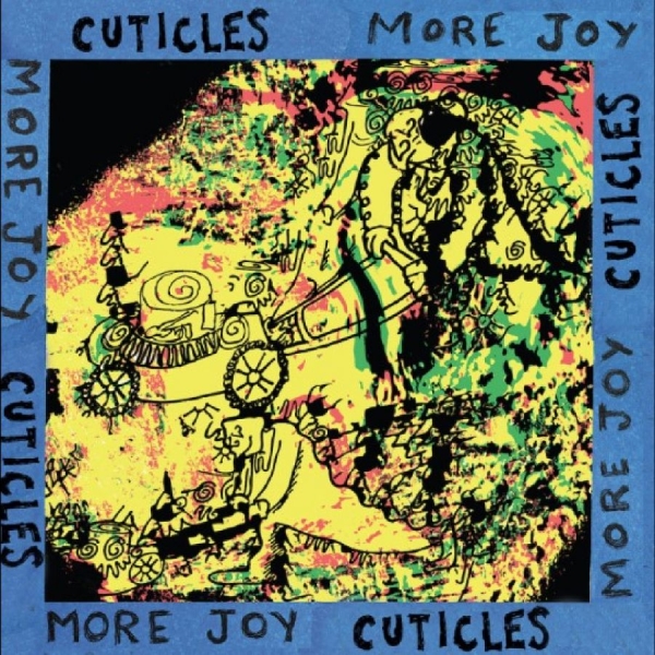 Cuticles - More Joy in der Gruppe UNSERE TIPPS / Freitagsveröffentlichungen / 2026-08-21 bei Bengans Skivbutik AB (5683195)