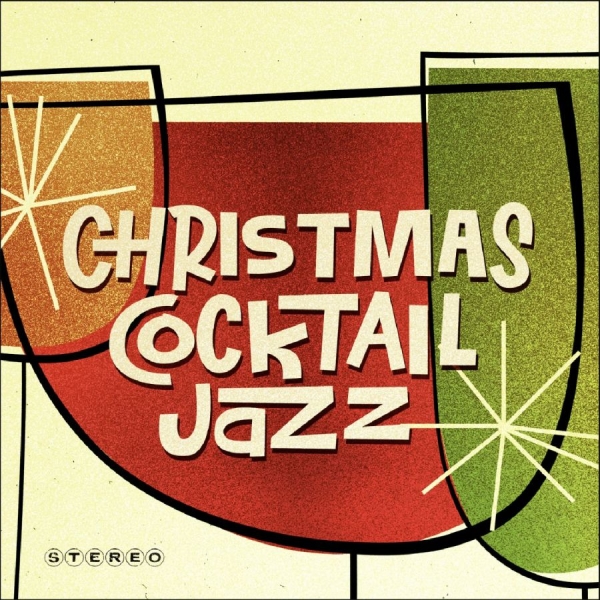 Various Artists - Christmas Cocktail Jazz in der Gruppe CD / Kommande /  bei Bengans Skivbutik AB (5683210)