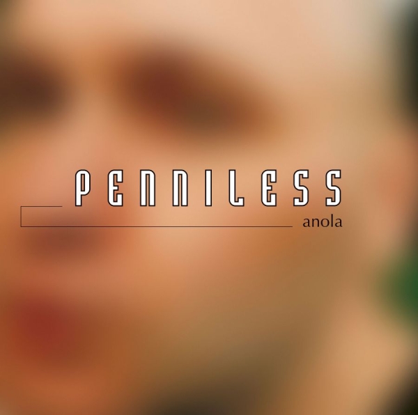 Penniless - Anola in der Gruppe VINYL / Kommande / Pop-Rock bei Bengans Skivbutik AB (5683269)