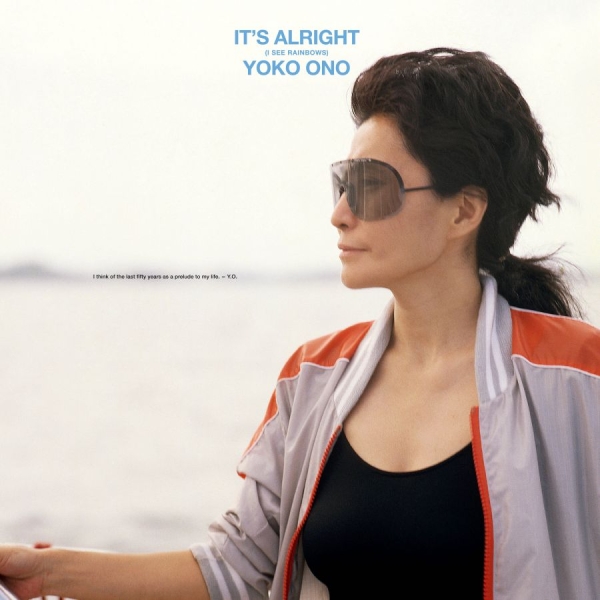Yoko Ono - It's Alright (I See Rainbows) in der Gruppe CD / Kommande / Pop-Rock bei Bengans Skivbutik AB (5683563)