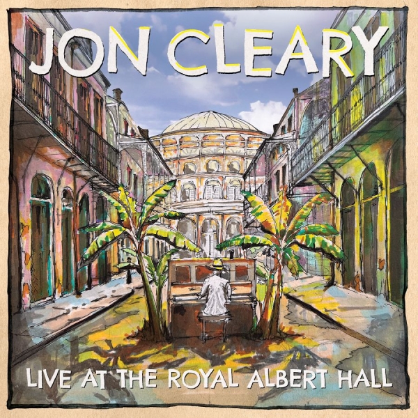 Jon Cleary - Live At The Royal Albert Hall in der Gruppe CD / Kommande / Pop-Rock bei Bengans Skivbutik AB (5683634)