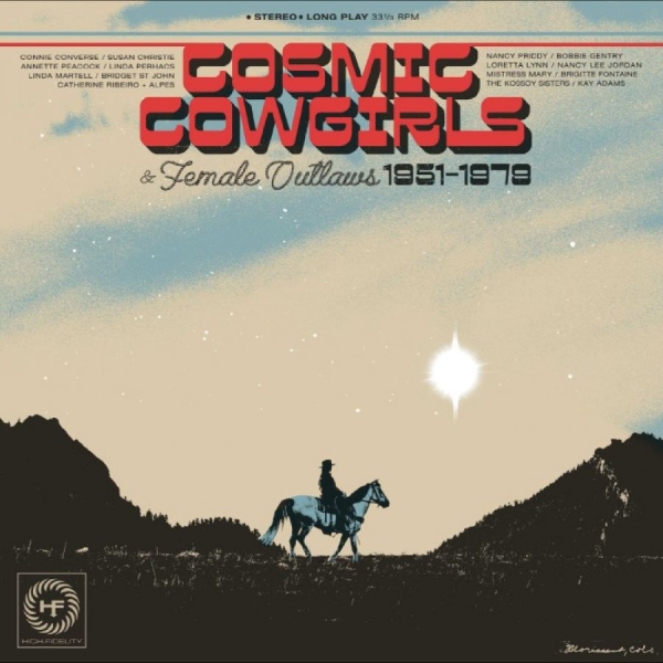 Various Artists - Cosmic Cowgirls & Female Outlaws 19 in der Gruppe CD / Kommande / Pop-Rock bei Bengans Skivbutik AB (5683702)