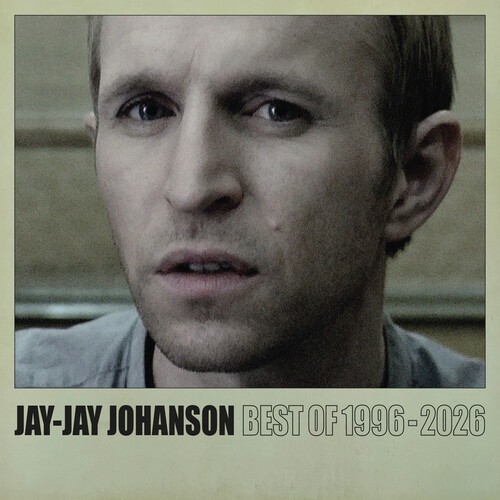 Jay-Jay Johanson - Best Of 1996 - 2026 in der Gruppe UNSERE TIPPS / Freitagsveröffentlichungen / 2026-10-09 bei Bengans Skivbutik AB (5683735)