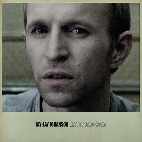 Jay-Jay Johanson - Best Of 1996 - 2026 in der Gruppe VINYL / Kommande / Pop-Rock,Svensk Musik bei Bengans Skivbutik AB (5683737)