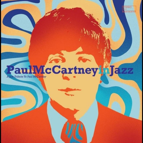 Various Artists - Paul Mccartney In Jazz in der Gruppe VINYL / Bestseller bei Bengans Skivbutik AB (5684333)