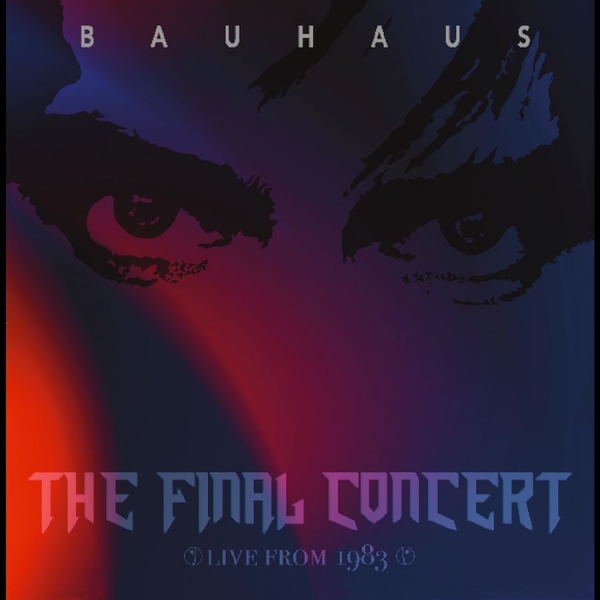 Bauhaus - The Final Concert-Live At Hammersmi in der Gruppe VINYL / Bestseller bei Bengans Skivbutik AB (5684366)