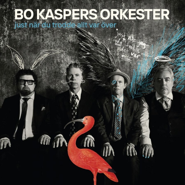Bo Kaspers Orkester - Just När Du Trodde Allt Var Över in der Gruppe CD / Kommande / Pop-Rock bei Bengans Skivbutik AB (5684407)