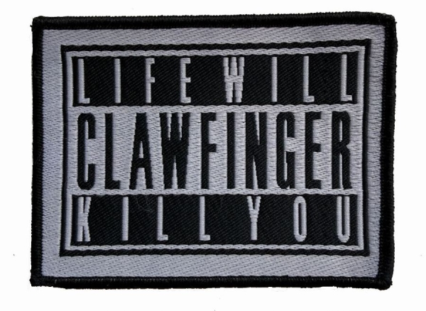 Clawfinger - Patch Life Will Kill You (7,4 X 10 in der Gruppe UNSERE TIPPS / Freitagsveröffentlichungen / 2026-08-28 bei Bengans Skivbutik AB (5684420)