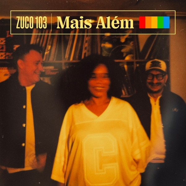 Zuco 103 - Mais Além in der Gruppe VINYL / Kommande / Pop-Rock,World Music bei Bengans Skivbutik AB (5685555)