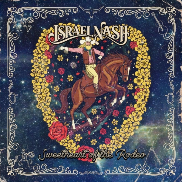Israel Nash - Sweetheart Of The Rodeo in der Gruppe VINYL / Kommande / Country,Pop-Rock bei Bengans Skivbutik AB (5685713)