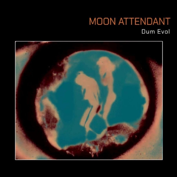 Moon Attendant - Dum Evol in der Gruppe VINYL / Kommande / Pop-Rock bei Bengans Skivbutik AB (5685842)