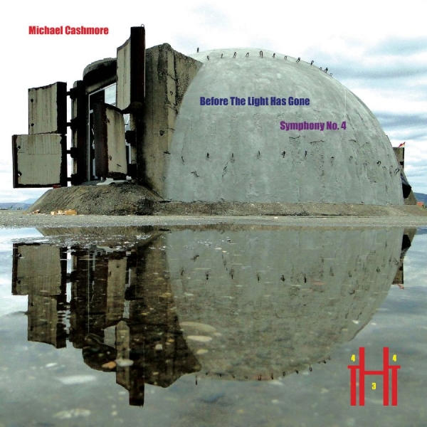 Cashmore Michael - Before The Light Has Gone (Symphony in der Gruppe CD / Kommande / Pop-Rock bei Bengans Skivbutik AB (5685862)