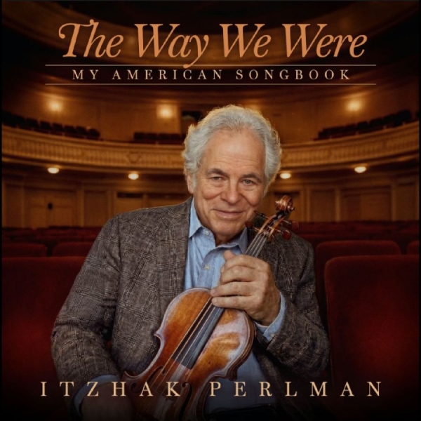 Itzhak Perlman - The Way We Were: My American Songbo in der Gruppe CD / Kommande / Pop-Rock bei Bengans Skivbutik AB (5686031)